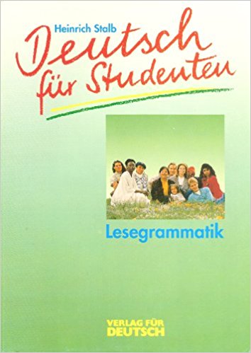 Deutsch für Studenten Lesegrammatik